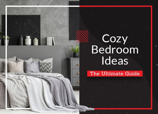 Cozy Bedroom Ideas: The Ultimate Guide - City Mattress