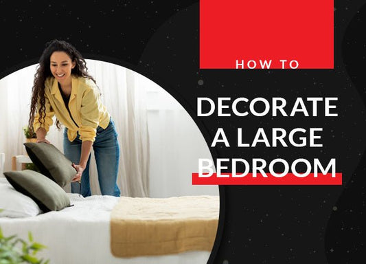 How to Decorate a Large Bedroom - City Mattress