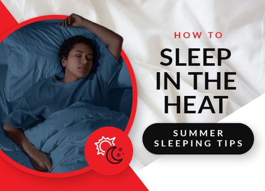 How to Sleep in the Heat: Summer Sleeping Tips - City Mattress