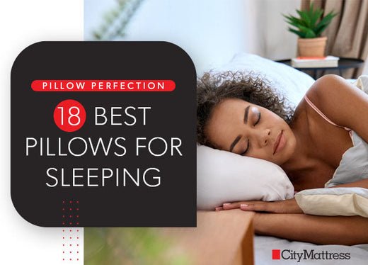 Pillow Perfection: 18 Best Pillows for Sleeping - City Mattress